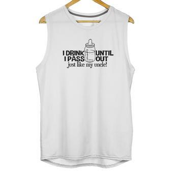 I Drink Until I Pass Out Just Like My Uncle Baby One Piece Unisex Tank Top | Favorety DE