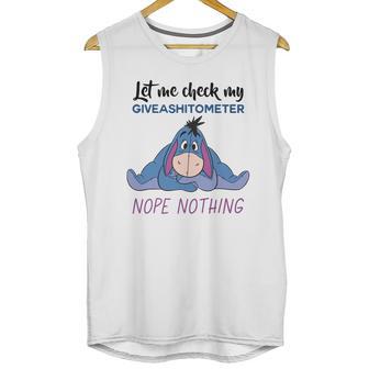 Eeyore Let Me Check My Giveashitometer Nope Nothing Unisex Tank Top | Favorety DE