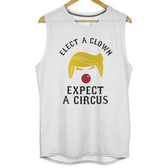 Elect A Clown Expect A Circus Unisex Tank Top | Favorety UK