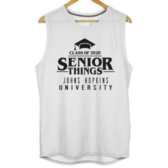 Funny Senior Things Graduation Johns Hopkins University 2020 Unisex Tank Top | Favorety UK