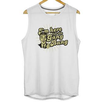 The Gangbang - Mens T-Shirt Unisex Tank Top | Favorety