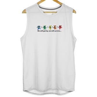 Grateful Dead We Will Get By We Will Survive Shirt Unisex Tank Top | Favorety AU