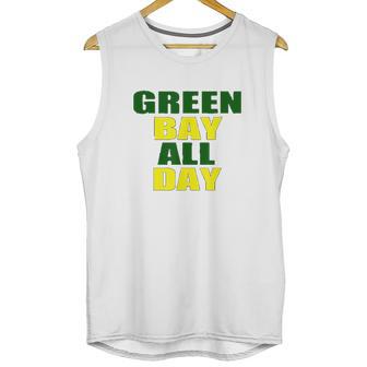 Green Bay All Day For Fans Of Green Bay Football Unisex Tank Top | Favorety AU