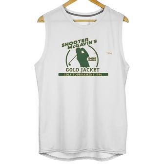 Guerrilla Tees Shooter Mcgavin Funny Golf Movie Unisex Tank Top | Favorety CA