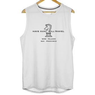 Have Gun Â€“ Will Travel Unisex Tank Top | Favorety UK