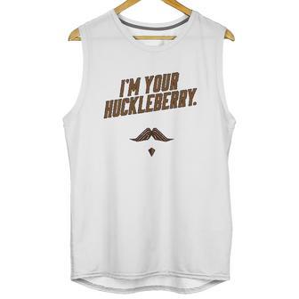 Im Your Huckleberry Western Quote Funny Vintage Unisex Tank Top | Favorety CA