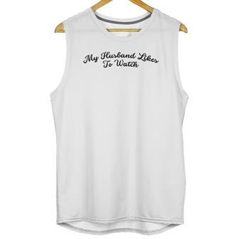 My Husband Likes To Watch Swinger Unisex Tank Top | Favorety UK