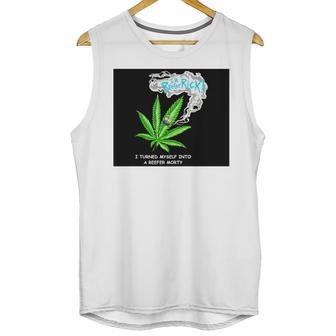 I’M Reefer Rick I Turned Myself Into A Reefer Morty Shirt Unisex Tank Top | Favorety