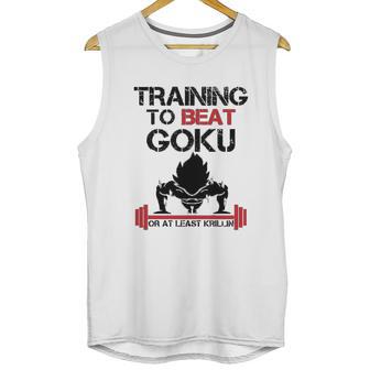 Interesting Vegetatraining To Beat Goku Or At Least Krillin Unisex Tank Top | Favorety CA