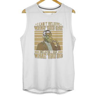 James Baldwin I Can’T Believe What You Say Because I See What You Do Unisex Tank Top | Favorety