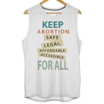 Keep Abortion Safe Legal Affordable Protect Roe Unisex Tank Top | Favorety AU