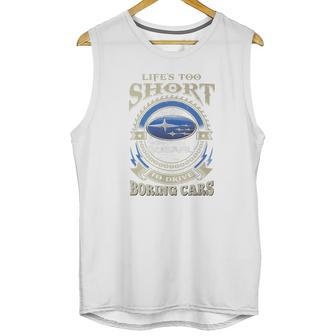 Lifes Too Short Subaru Unisex Tank Top | Favorety UK