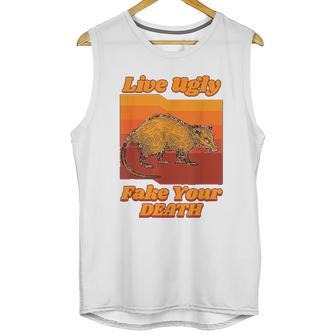 Live Ugly Fake Your Death Retro Unisex Tank Top | Favorety