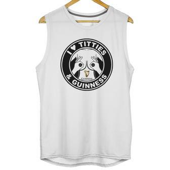 I Love Titties And Guinness Unisex Tank Top | Favorety DE