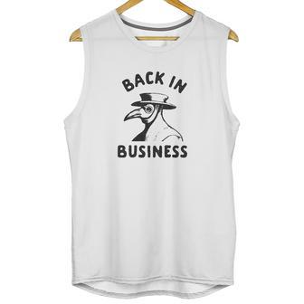 Mens Back In Business Funny Plague Doctor Unisex Tank Top | Favorety