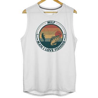 Milf Fishing Man I Love Fishing Unisex Tank Top | Favorety AU