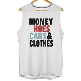 Money Hoes Car &Ampamp Clothes Unisex Tank Top | Favorety