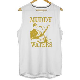 Muddy Waters Unisex Tank Top | Favorety CA