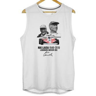 Niki Lauda 1949 2019 Legends Never Die Shirt Unisex Tank Top | Favorety AU