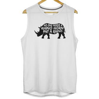 No One Needs A Rhino Horn But A Rhino Animal Rights Unisex Tank Top | Favorety AU