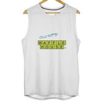 Occupy Waffle House Unisex Tank Top | Favorety