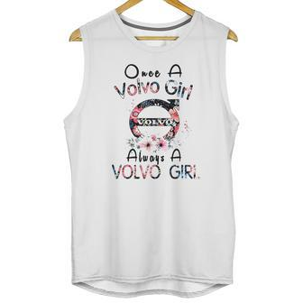 Once A Volvo Girl Always A Volvo Girl Shirt Unisex Tank Top | Favorety