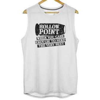 Patriot Apparel Hollow Point Funny Very Unisex Tank Top | Favorety CA