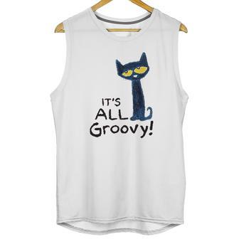 Pete The Cat Its All Groovy Unisex Tank Top | Favorety UK