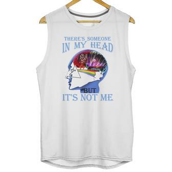 Pink Floyd There’S Someone In My Head But It’S Not Me Shirt Unisex Tank Top | Favorety AU