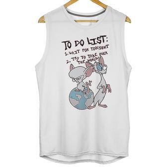 Pinky And The Brain To Do List Unisex Tank Top | Favorety