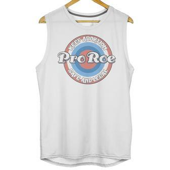 Pro Roe Keep Abortion Safe And Legal Unisex Tank Top | Favorety