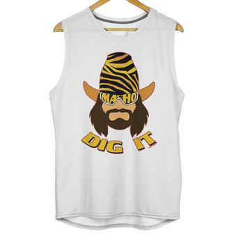 Randy Macho Man Savage Dig It Unisex Tank Top | Favorety