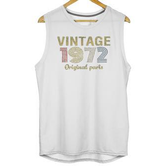 Retro Birthday Vintage 1972 Original Parts Unisex Tank Top | Favorety DE