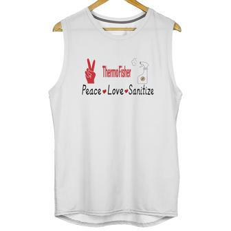 Thermofisher Peace Love Sanitize Coronavirus Shirtsh Unisex Tank Top | Favorety CA