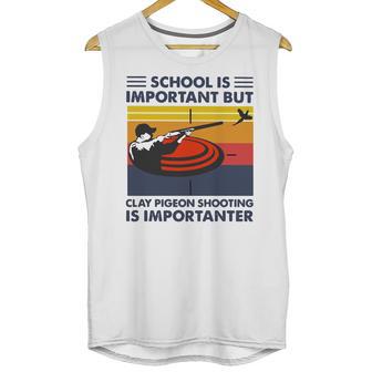 School Is Important But Clay Pigeon Shooting Is Importanter Vintage Shirt Unisex Tank Top | Favorety DE