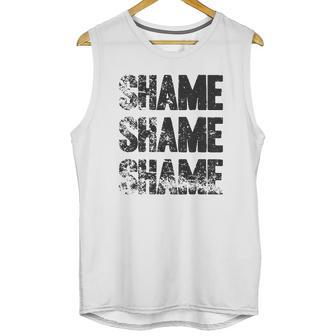 Shame Shame Shame Funny Tv Show Quote Unisex Tank Top | Favorety DE