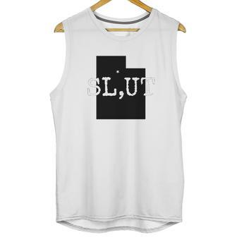 Slut Salt Lake Utah Fun Tourist Slut Unisex Tank Top | Favorety DE