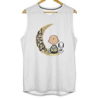 Snoopy Charlie Brown Autism I Love You To The Moon Back Unisex Tank Top | Favorety UK