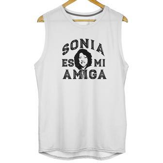 Sonia Es Mi Amiga Sotomayor Gift Supreme Court Justice Meme Unisex Tank Top | Favorety CA