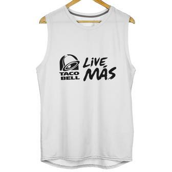 Taco Bell Live Mas Unisex Tank Top | Favorety