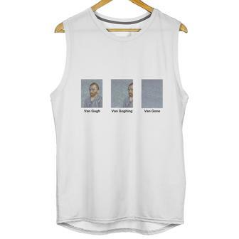 Van Gogh Van Goghing Van Gone Unisex Tank Top | Favorety CA