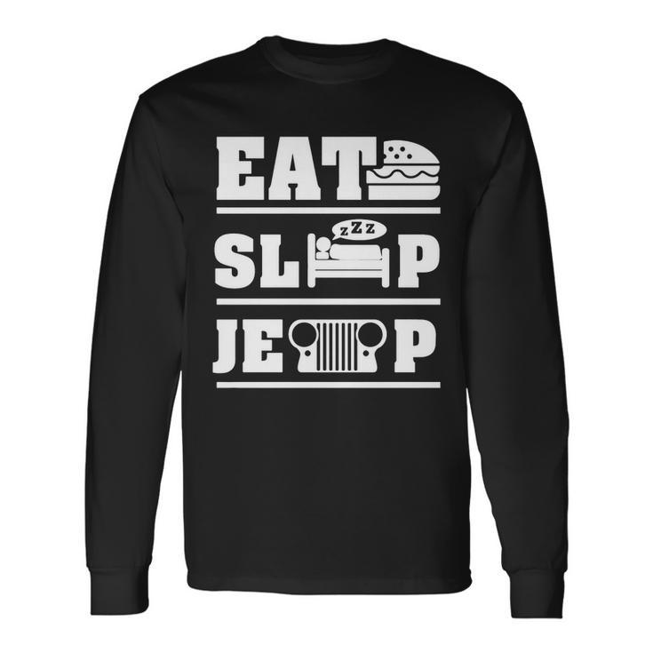 Eat Sleep Jeep Shirt Men’S  Hoodie Unisex Long Sleeve