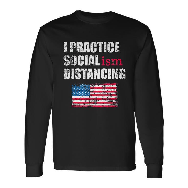 Funny Political Social Distancing Socialist Unisex Long Sleeve