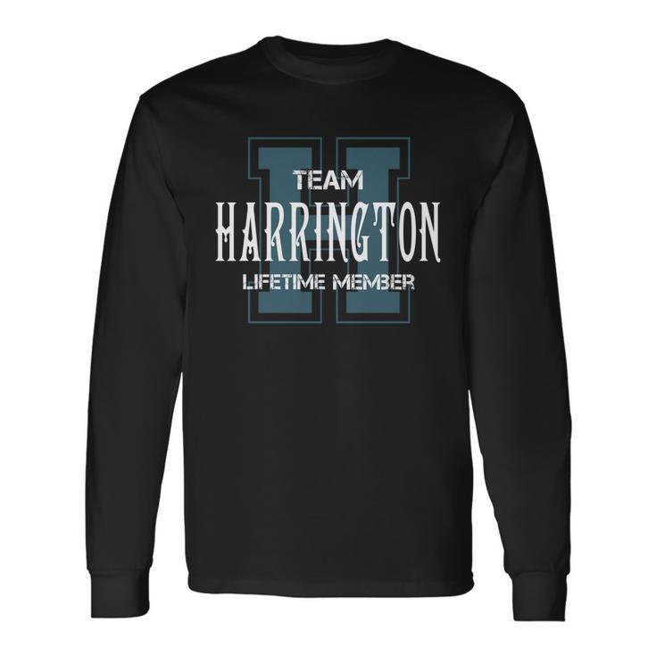 Harrington Shirts - Team Harrington Lifetime Member Name Shirts Unisex Long Sleeve Gifts ideas