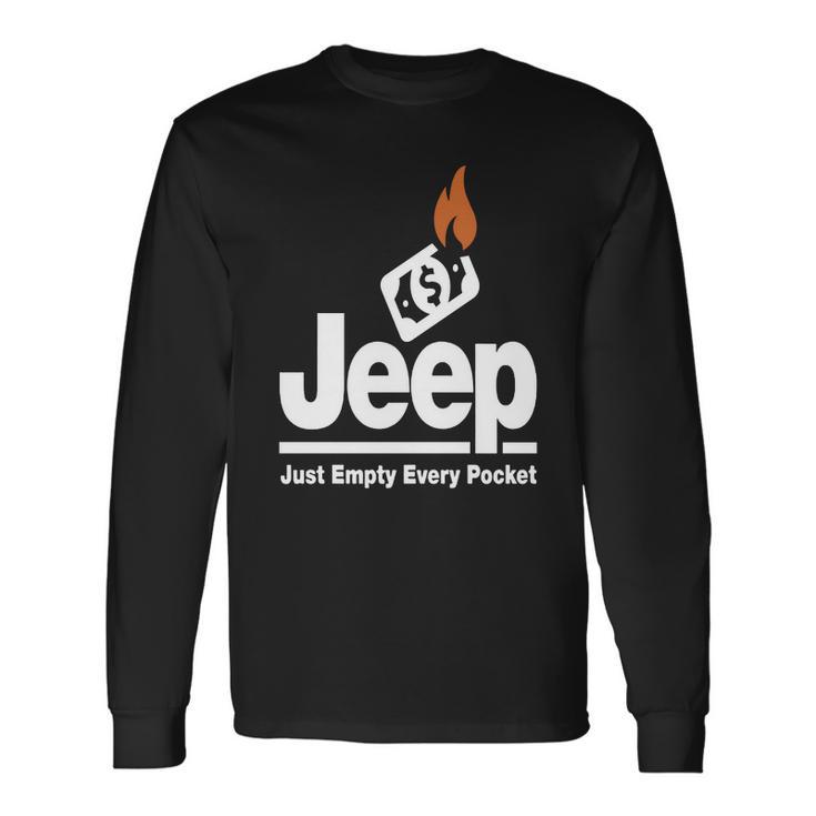 Jeep - Just Empty Every Pocket 1 Unisex Long Sleeve