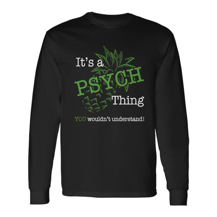 Psych Things Unisex Long Sleeve