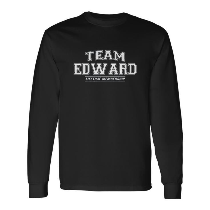Team Edward First Name Family Reunion Gift Unisex Long Sleeve