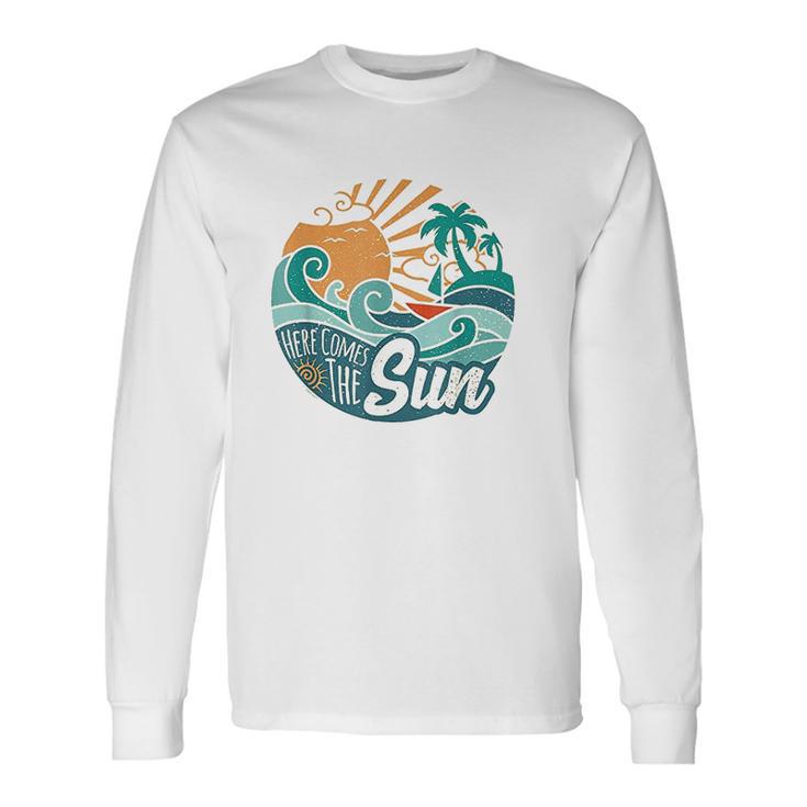 Here Comes The Sun Vintage Style Retro 60S Summer Gift Unisex Long Sleeve