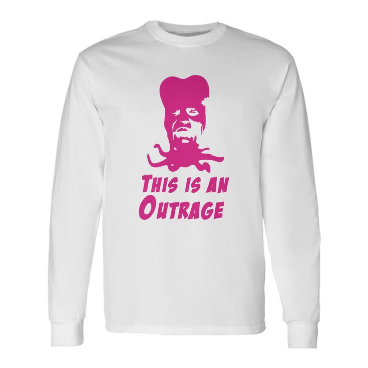 Mighty Boosh-Tony Harrison-This Is An Outrage Shirt Unisex Long Sleeve