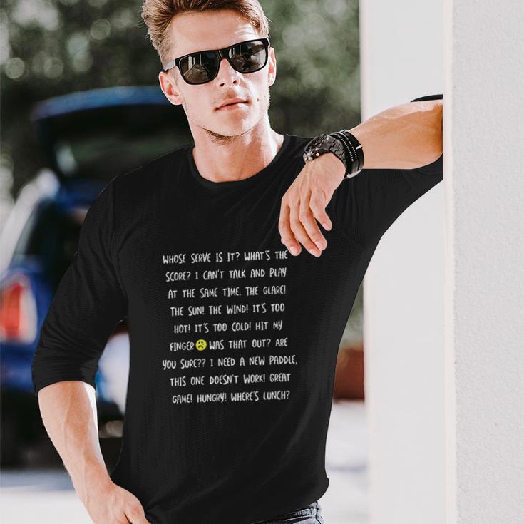 Funny Pickleball Game Talk And Phrases Pickleball Gifts Unisex Long Sleeve Gifts for Him